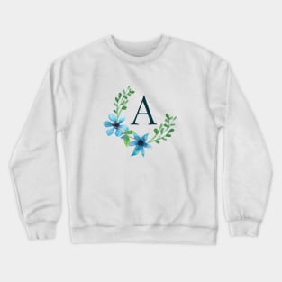 Floral Monogram A Pretty Blue Flowers Crewneck Sweatshirt